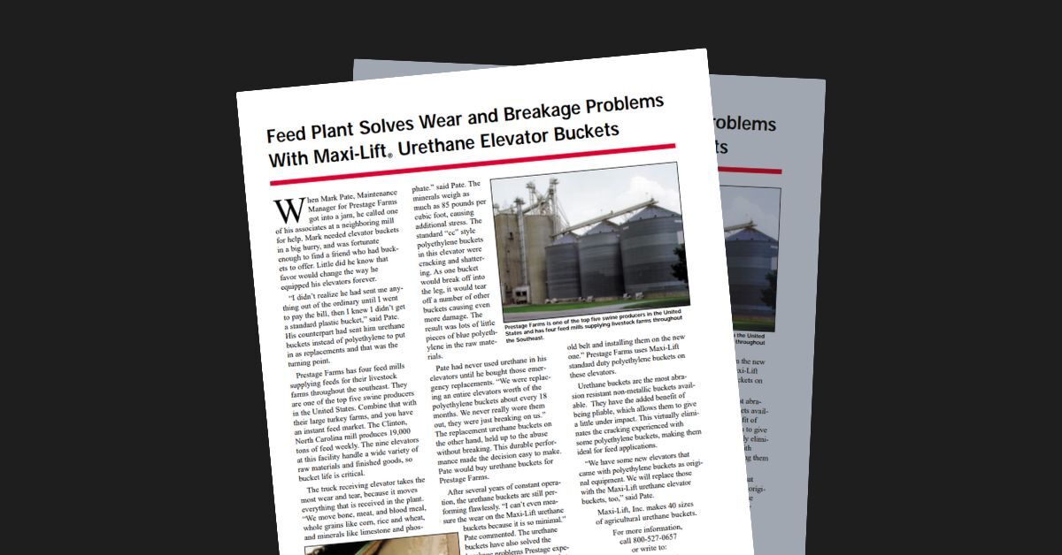 Feed Plant Solves Wear and Breakage Problems With Maxi-Lift Urethane Elevator BucketsCoke Plant Puts Tigers to the Test